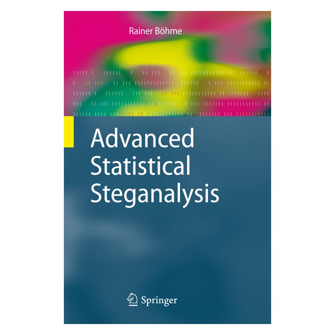 Springer Advanced Statistical Steganalysis (Englisch, Softcover, Rainer Böhme) (55499071)
