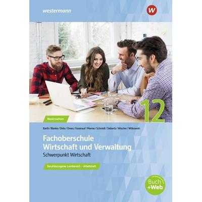 Fachoberschule Wirtschaft und Verwaltung, Taschenbuch von Eike Witkowski,Jörn Menne,Nils Kauerauf,Marion Drees,Helge Meyer, Westermann Berufliche