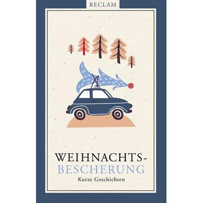 Weihnachtsbescherung, Gebundene Ausgabe von , Reclam, Philipp