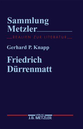 Knapp, Gerhard P. - Friedrich Dürrenmatt - Preis vom 09.10.2026 07:28:09 h