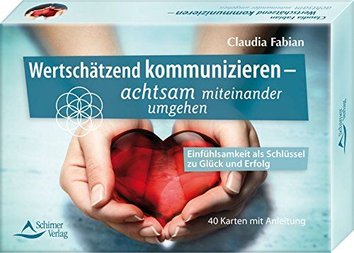 Claudia Fabian - SET Wertschätzend kommunizieren: Einfühlsamkeit als Schlüssel zu Glück und Erfolg - 40 Karten mit Anleitung - Preis vom 10.10.2026 11:48:34 h