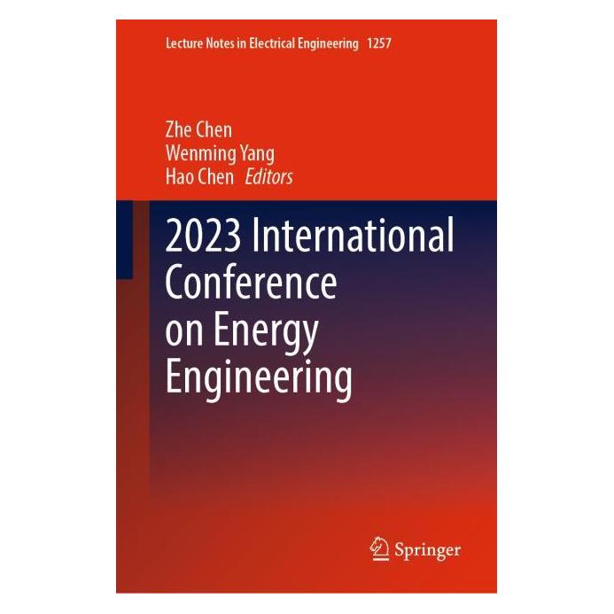 Springer 2023 International Conference on Energy Engineering (Englisch, Hardcover, Hao Chen, Wenming Yang, Zhe Chen) (67714488)