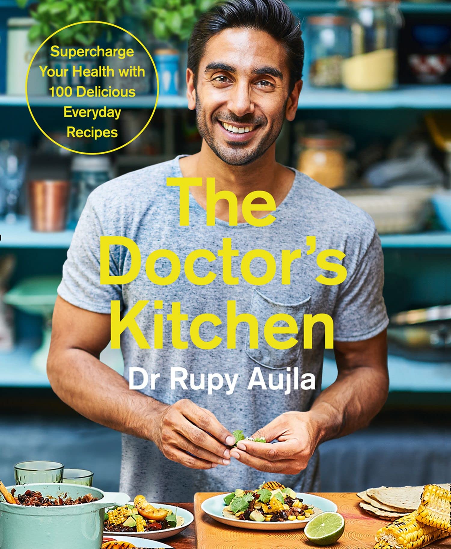 Thorsons The Doctor's Kitchen by Dr Rupy Aujla - Paperback Cookbook - 100 Science-Backed Recipes for Everyday Health, NHS Doctor Written