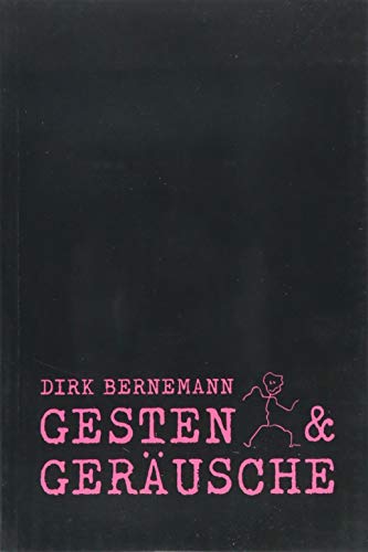 Dirk Bernemann - Gesten und Geräusche - Preis vom 09.10.2026 07:28:09 h