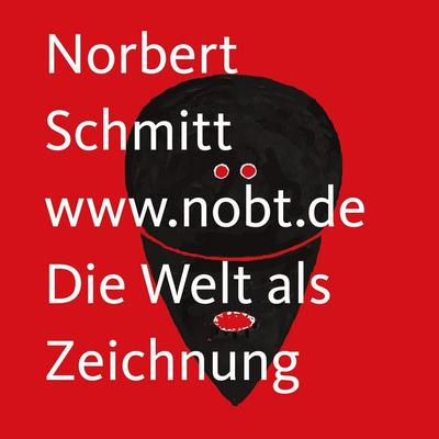 Die Welt als Zeichnung, Gebundene Ausgabe von Norbert Schmitt, BoD – Books on Demand, 978-3-7526-6217-7