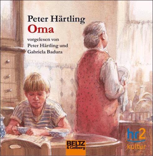 Peter Härtling - Oma: Gelesen von Peter Härtling und Gabriela Badura, 2 CDs, 115 Min. (Beltz & Gelberg - Hörbuch) - Preis vom 13.10.2026 11:25:28 h