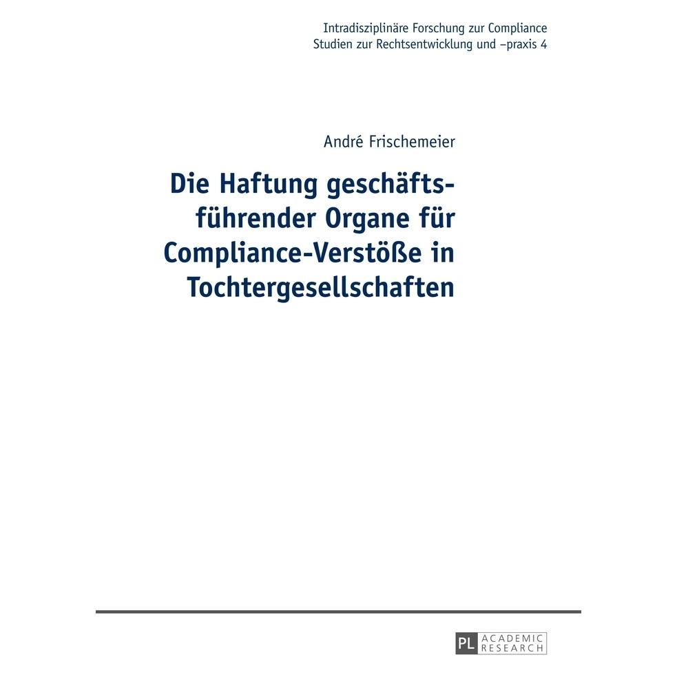 Peter Lang Frischemeier:Die Haftung geschäftsführe (67837272)