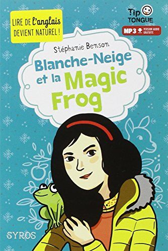 Stéphanie Benson - Blanche-Neige et la magic frog - Preis vom 19.10.2026 19:33:35 h