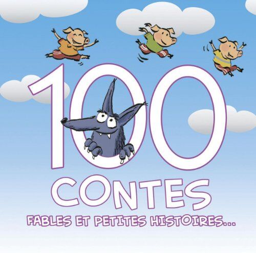 Various - 100 Contes Fables et Histoires - Preis vom 11.10.2026 03:10:56 h