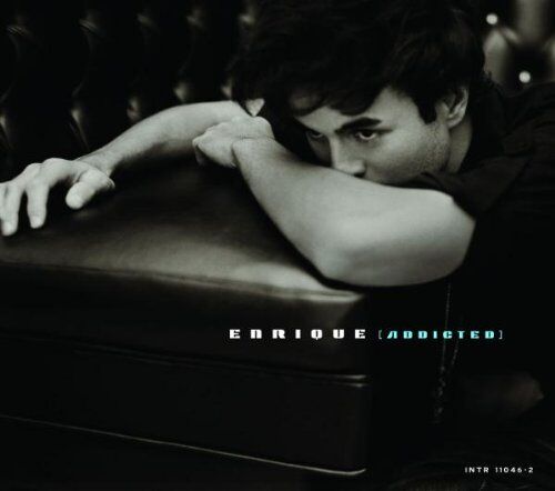 Enrique Iglesias - Addicted - Preis vom 09.10.2026 07:28:09 h