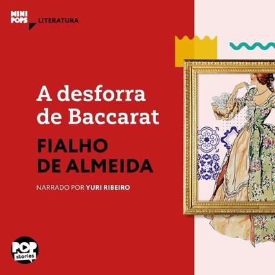 A desforra de Baccarat - Fialho de Almeida, Audio, 9786584542242
