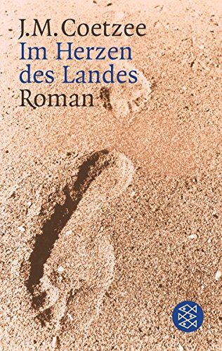 Coetzee, J. M. - Im Herzen des Landes. Roman - Preis vom 09.10.2026 07:28:09 h