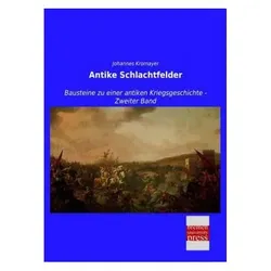 Antike Schlachtfelder, Sachbücher von Johannes Kromayer