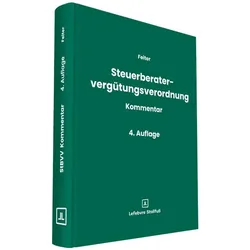 Steuerberatervergütungsverordnung Kommentar, Fachbücher von Anja Heister, Gregor Feiter