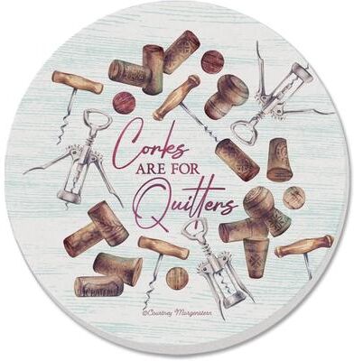 "Thirstystone Corks are for Quitters 4 Pack Round Absorbent Stone Coaster Manufactured in the USA 4"" Diameter"
