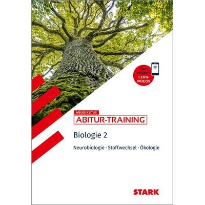 STARK Biologie 2 - Abitur-Training - Neurobiologie, Stoffwechselphysiologie, Ökologie, Taschenbuch von Maren Frey,Harald Steinhofer, Stark Verlag