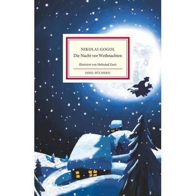 Die Nacht vor Weihnachten, Gebundene Ausgabe von Nikolai Wassiljewitsch Gogol, Insel