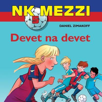 NK Mezzi 5: Devet na devet - Daniel Zimakoff, Audio, 9788726251173