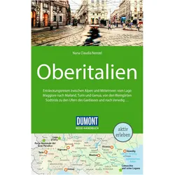 Reise-Handbuch Reiseführer Oberitalien, Reisebücher von Nana Claudia Nenzel