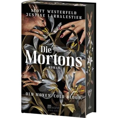 Die Mortons, Gebundene Ausgabe von Scott Westerfeld,Justine Larbalestier, Rowohlt Taschenbuch, 978-3-499-01812-1