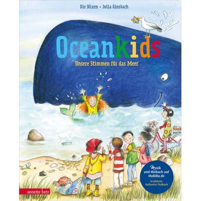 Oceankids (Das musikalische Bilderbuch mit Geschichte und Musik zum Streamen), Gebundene Ausgabe von Die Nixen, Annette Betz im Ueberreuter Verlag,