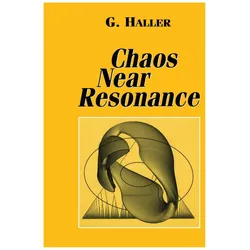 Chaos Near Resonance, Fachbücher von G. Haller