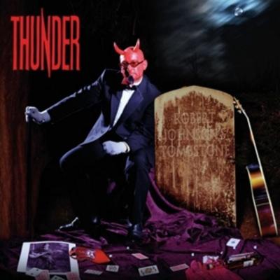 Robert Johnsons Tombstone - Thunder, Vinyl