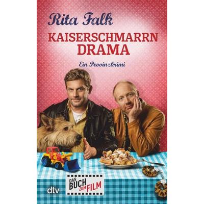 Kaiserschmarrndrama, Taschenbuch von Rita Falk, dtv