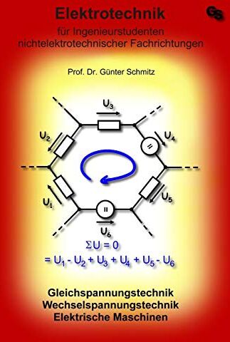 Schmitz, Dr. Günter - Elektrotechnik für Ingenieurstudenten - Preis vom 04.10.2026 03:51:26 h