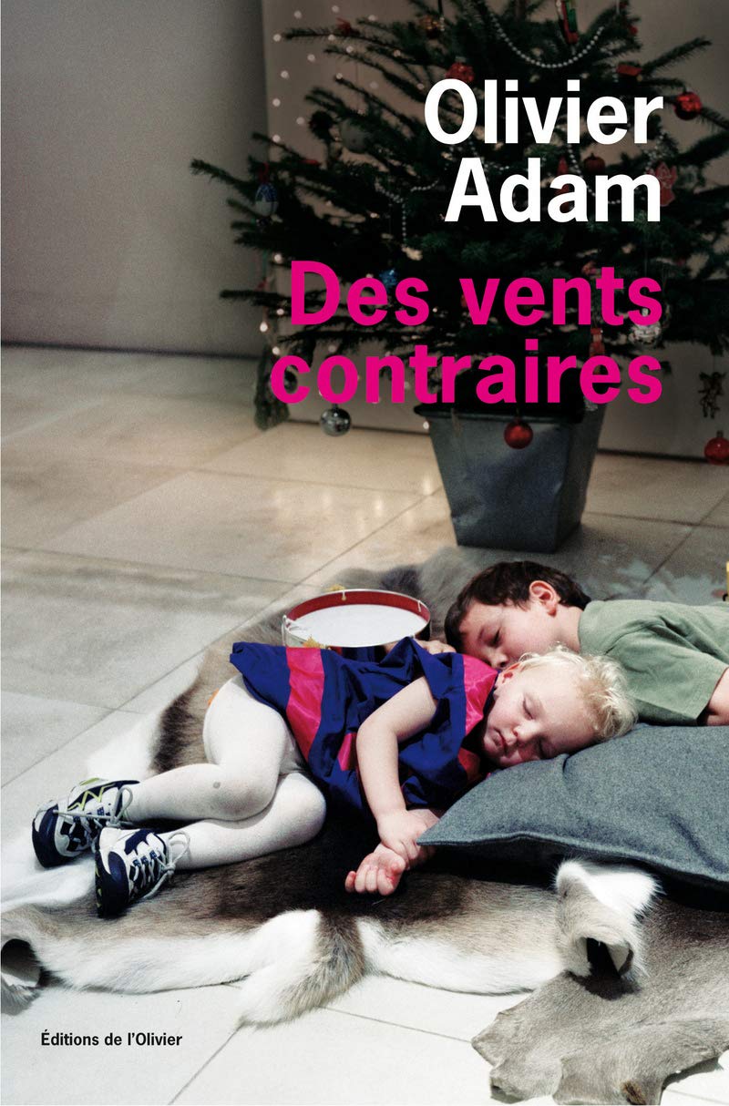 Olivier Adam - Des vents contraires - Preis vom 09.10.2026 07:28:09 h