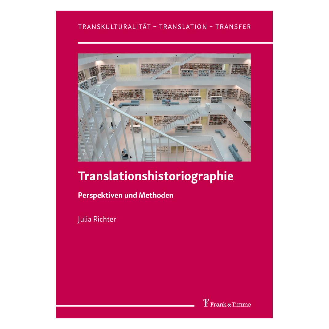 Frank & Timme Translationshistoriographie (Deutsch, Softcover, Julia Richter) (56935636)