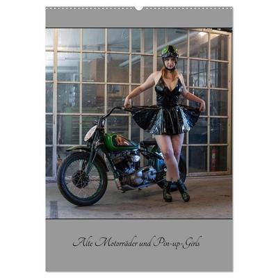 Alte Motorräder und Pin-up-Girls (Wandkalender 2026 DIN A2 hoch), CALVENDO Monatskalender
