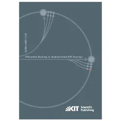 Effizientes Routing in strukturierten P2P Overlays, Fachbücher von Bernhard Heep