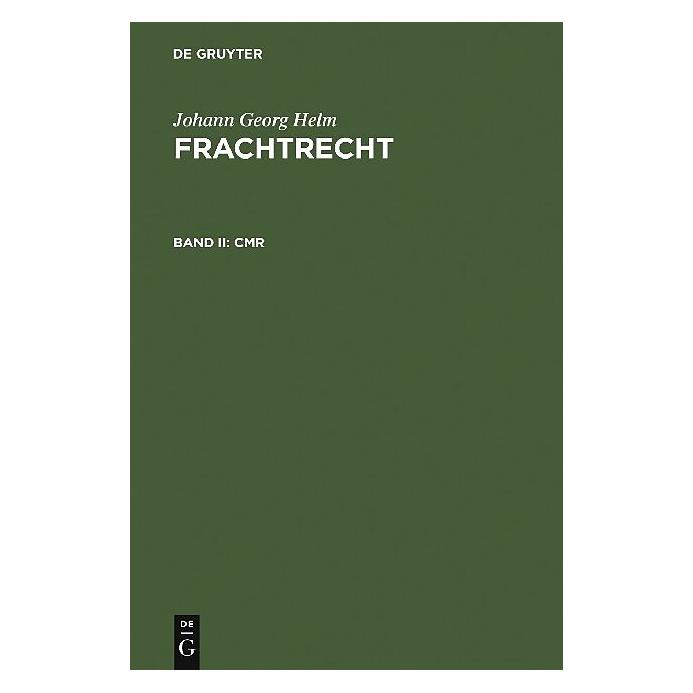 De Gruyter Cmr (Deutsch, Hardcover, Johann Georg Helm) (7227167)