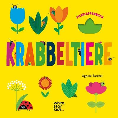Krabbeltiere, Gebundene Ausgabe von , Edizioni White Star SrL