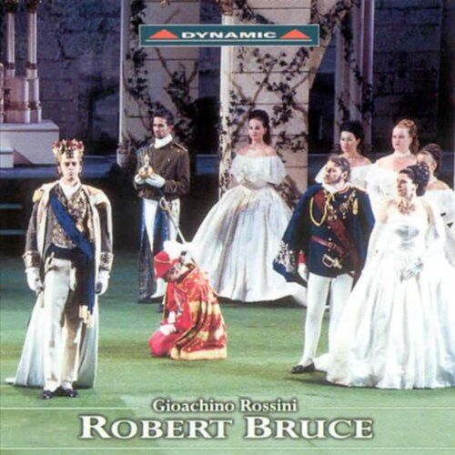 Nicolas Rivenq - Rossini - Robert Bruce / Rivenq, Tamar, Edwards, Balabanova, Cicchetti, Chiarolla, Arrivabeni (Festival della Valle d'Itria Martina Franca 2002) - Preis vom 17.10.2026 19:25:27 h