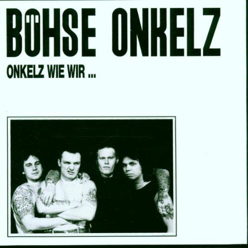 Böhse Onkelz - Onkelz Wie Wir - Preis vom 27.09.2026 03:53:48 h