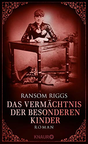 Ransom Riggs - Das Vermächtnis der besonderen Kinder: Roman (Die besonderen Kinder, Band 5) - Preis vom 13.10.2026 19:28:25 h