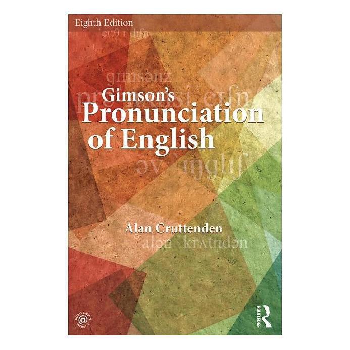 Taylor & Francis Gimson's Pronunciation of English (Englisch, Softcover, Alan Cruttenden) (8243621)