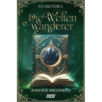 Die Weltenwanderer, Taschenbuch von Annika Neuhaus, Hybrid Verlag, 978-3-96741-266-6