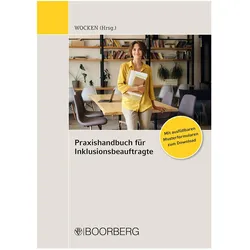 Praxishandbuch für Inklusionsbeauftragt, Fachbücher von Malte Fritsch, Fiona Ries, Marc-Patrick Homuth, Larissa Wocken, Babette Tondorf