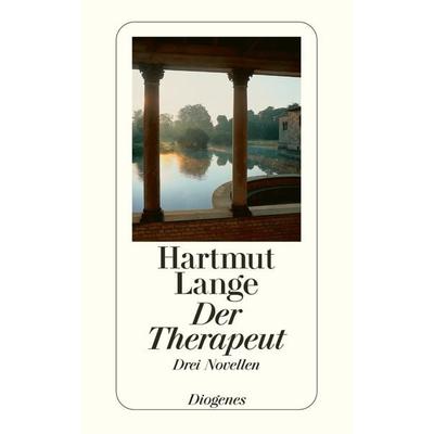 Der Therapeut, Taschenbuch von Hartmut Lange, Diogenes, 978-3-257-23930-0