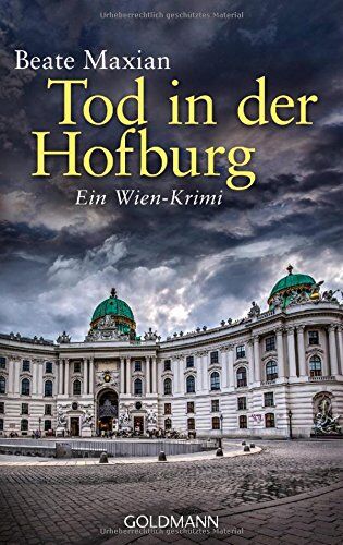 Beate Maxian - Tod in der Hofburg: Ein Fall für Sarah Pauli 5 - Ein Wien-Krimi - Preis vom 09.10.2026 07:28:09 h