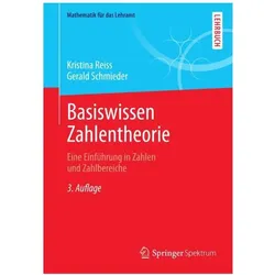 Basiswissen Zahlentheorie, Fachbücher von Kristina Reiss, Gerald Schmieder