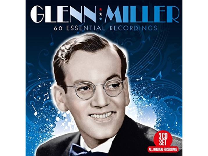Glenn Miller - 60 Essential Recordings
