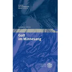 Gott im Minnesang, Schulbücher von Isabell Väth