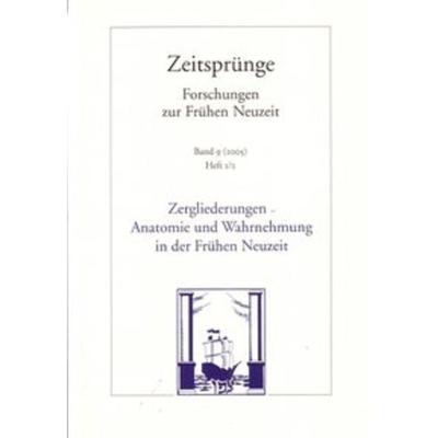 Zergliederung - Anatomie und Wahrnehmung in der frühen Neuzeit, Taschenbuch von Albert Schirrmeister, Klostermann, Vittorio, 978-3-465-03383-7