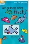 Küstenmacher, Werner Tiki - Was bedeutet dieser Fisch - Edition Haifisch - Preis vom 09.10.2026 07:28:09 h
