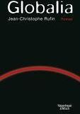 Jean-Christophe Rufin - Globalia - Preis vom 06.10.2026 07:26:00 h