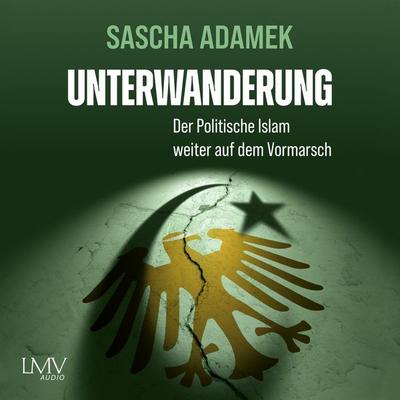 Unterwanderung - Sascha Adamek, Audio, 9783803287694